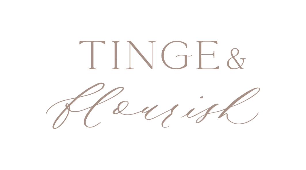 Tinge & Flourish